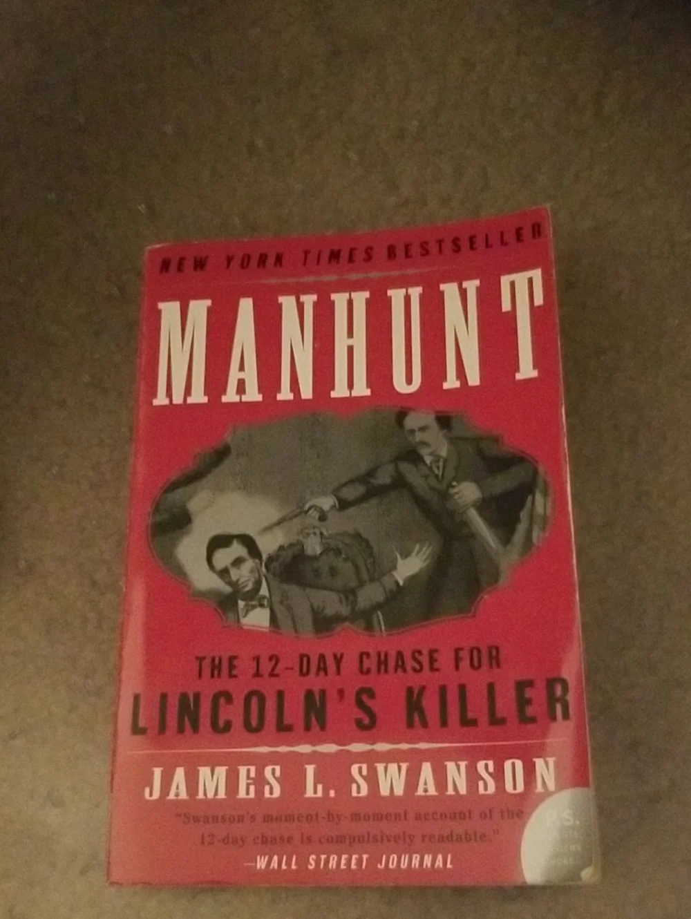 Manhunt by James L. Swanson - Red Paperback